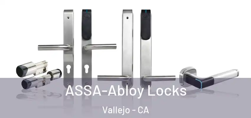  ASSA-Abloy Locks Vallejo - CA